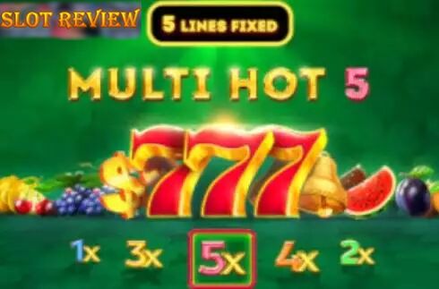 Multi Hot 5 Slot Review